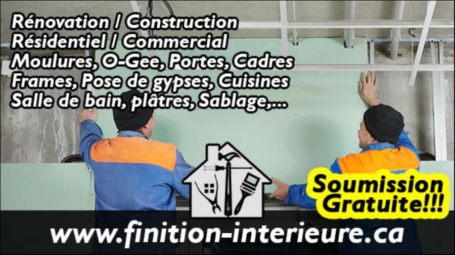 Finition-interieure.ca - Comme son nom l’indique, notre entreprise est la référence en matière de finitions d’intérieurs.